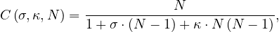 C (σ,κ,N ) =------------N-------------,
           1 + σ⋅(N - 1)+ κ ⋅N (N  - 1)
